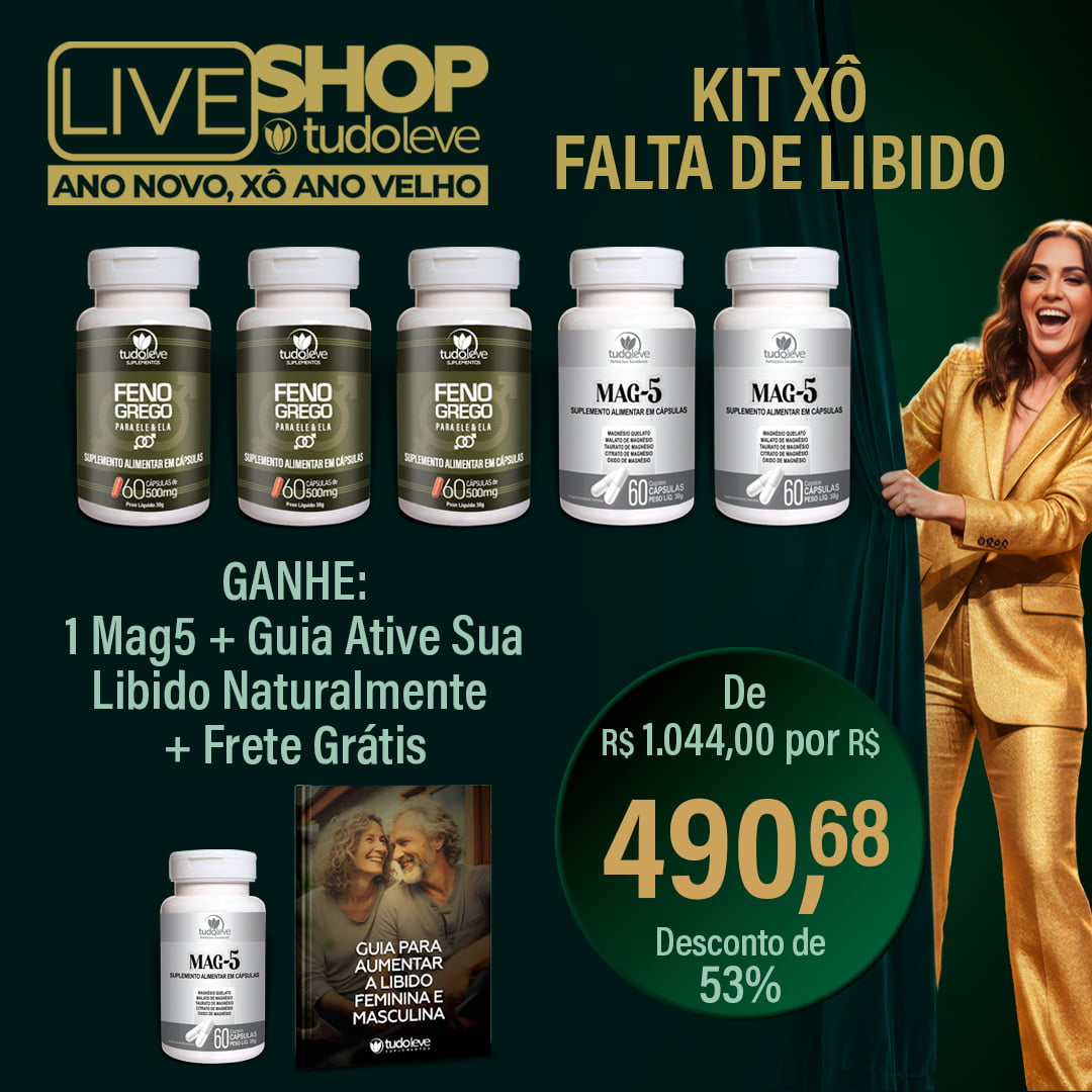 KIT XO FALTA DE LIBIDO (3 Feno Grego + 2 Mag5 + GANHE 1 Mag5) + FRETE GRÁTIS