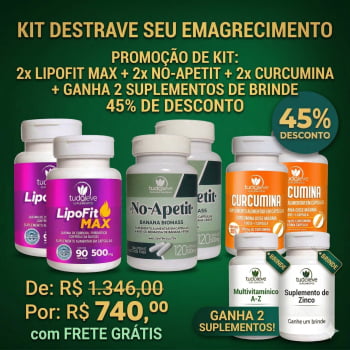 KIT DESTRAVE SEU EMAGRECIMENTO 2x LipoFit + 2x No-apetit + 2x Curcumina 45% de Desconto + GANHA 2 Suplementos + FRETE GRÁTIS