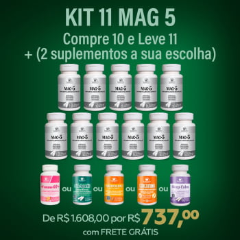 MAG5 - Compre 10 e receba 11 + 2 Suplementos a Sua Escolha + DESCONTO E FRETE GRÁTIS