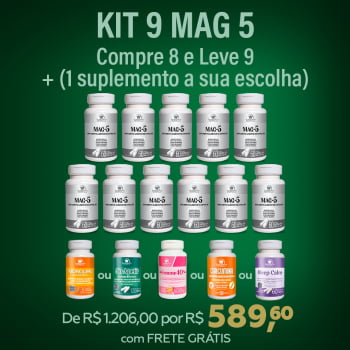 MAG5 - Compre 8 e receba 9 + 1 Suplemento a Sua Escolha + DESCONTO E FRETE GRÁTIS