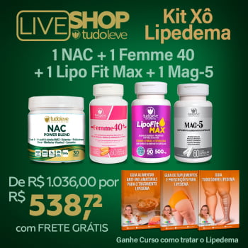 KIT XO LIPEDEMA (1 NAC POWER BLEND + 1 FEMME 40 + 1 LIPO FIT MAX + 1 MAG5) + FRETE GRÁTIS KIT XO LIPEDEMA (1 NAC POWER BLEND + 1 FEMME 40 + 1 LIPO FIT MAX + 1 MAG5) + FRETE GRÁTIS